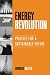 Energy Revolution: Policies For A Sustainable Future