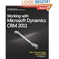 Working with Microsoft Dynamics� CRM 2011
