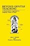 Beyond Gentle Teaching: A Nonaversive Approach to Helping Those in Need