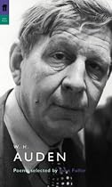 W. H. Auden: Poems Selected by John Fuller (Poet to Poet)