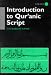 Book Introduction to Qur'anic Script