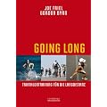 Going Long - Triathlontraining f�r die Langdistanz