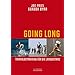 Going Long - Triathlontraining f�r die Langdistanz
