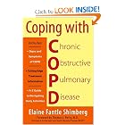 Click here to buy Coping with COPD: Understanding, Treating, and Living with Chronic Obstructive... by Elaine Fantle Shimberg and Thomas L. Petty M.D..