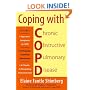 Coping with COPD: Understanding, Treating, and Living with Chronic Obstructive Pulmonary Disease