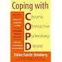 Coping with Copd: Understanding, Treating, and Living with Chronic Obstructive Pulmonary Disease