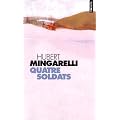 Quatre soldats - Prix M�dicis 2003
