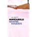 Quatre soldats - Prix M�dicis 2003