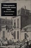 Urban Protest in Seventeenth-Century France: The Culture of Retribution