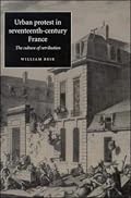 Urban Protest in Seventeenth-Century France: The Culture of Retribution