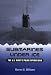 Book Submarines Under Ice: The U.S. Navy's Polar Operations