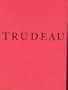 The Life, Times and Passing of Pierre Elliott Trudeau