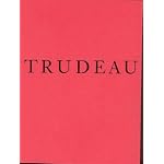 The Life, Times and Passing of Pierre Elliott Trudeau book cover