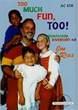 Too Much Fun! Demasiada Diversion, Volume 2