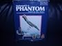 McDonnell F-4 Phantom: Spirit in the Skies (World Air Power Journal)