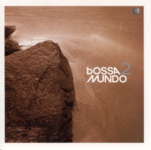 CD-Charts  Search : Bossa Mundo, Vol. 2