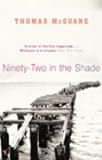 Ninety-two in the Shade