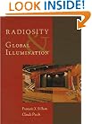 Radiosity and Global Illumination (The Morgan Kaufmann Series in Computer Graphics)