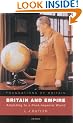 Britain and Empire: Adjusting to a Post-Imperial World (Foundations of Britain)
