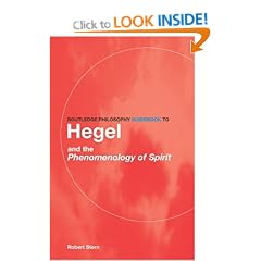 Routledge Philosophy Guidebook to Hegel and Phenomenology of Spirit (Routledge Philosophy Guidebooks)
