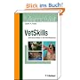 VetSkills: Arbeitstechniken in der Veterin�rmedizin