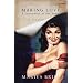 Making Love: A Conspiracy of the Heart