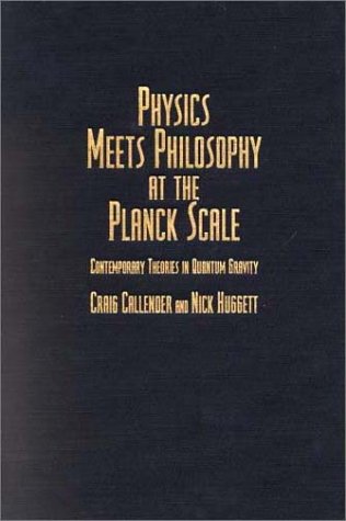 Physics Meets Philosophy at the Planck Scale: Contemporary Theories in Quantum Gravity