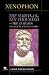 The March of the Ten Thousand (The March Upcountry, The Anabasis, The Persian Expedition)