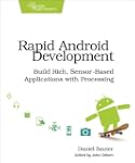Rapid Android Development: Build Rich...