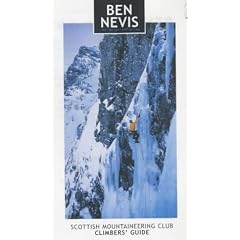 Ben Nevis: Rock and Ice Climbs (Scottish Mountaineering Club Climbers' Guide)