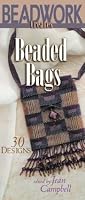 Beadwork Creates Beaded Bags: 30 Designs (Beadwork Creates series)