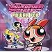 The Powerpuff Girls: Power Pop