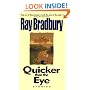 Quicker than the Eye