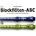 Blockfl�ten-ABC, 3 Bde., Bd.3