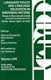 Language Policy and Language Education in Emerging Nations: Focus on Slovenia and Croatia with Contributions from Britain, Austria, Spain, and Italy (Advances in Discourse Processes)