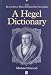 A Hegel Dictionary (Blackwell Philosopher Dictionaries)