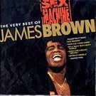Sex Machine - The Very Best of James Brown