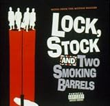 Lock, Stock And Two Smoking Barrels: Music From The Motion Picture