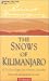 The Snows of Kilimanjaro and the Short Happy Life of Francis Macomber