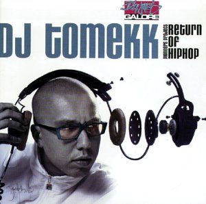 DJ Tomekk - Return of Hip Hop - Zortam Music