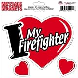 I Love My Firefighter 3-in-1 Magnet
