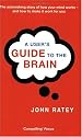 A User's Guide to the Brain