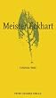 Meister Eckhart: Heilende Texte
