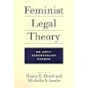 Feminist Legal Theory: An Anti-Essentialist Reader
