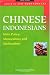 Chinese Indonesians: State Policy, Monoculture and Multiculturalism