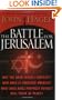 The Battle for Jerusalem