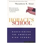 Horace's School: Redesigning the American High School book cover