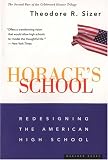 Horace's School: Redesigning the American High School