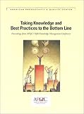 Review Amer Productivity Center  / Taking Knowledge and Best Practices to the Bottom Line