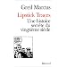 Lipstick Traces. Une histoire secr�te du vingti�me si�cle